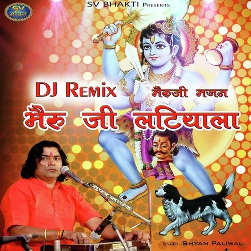 Bheru Ji Latyala DJ Remix