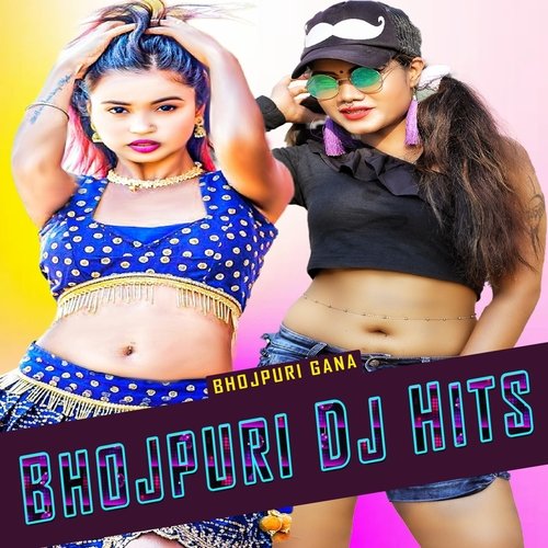 Bhojpuri DJ Hits_poster_image