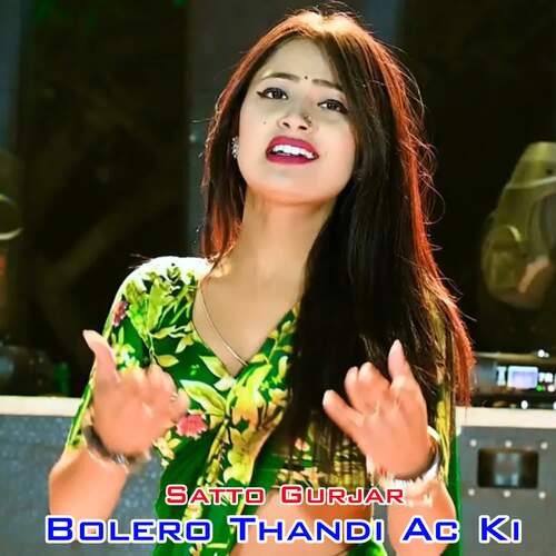 Bolero Thandi Ac Ki