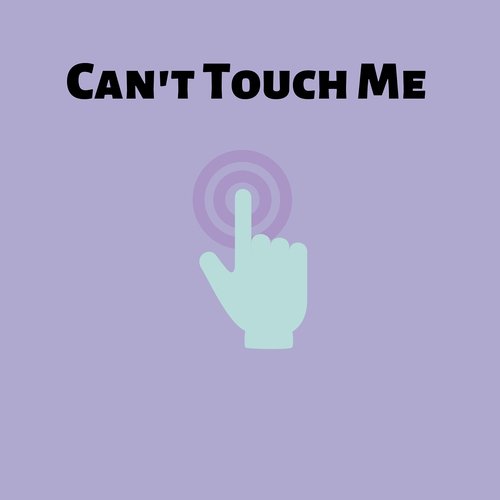 Can&#039;t Touch Me_poster_image