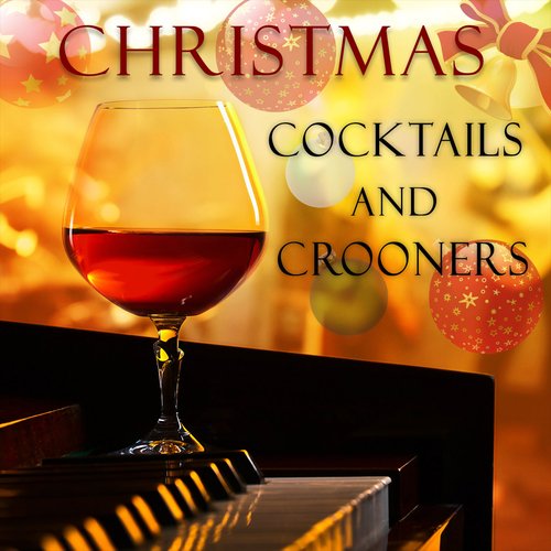 Christmas Cocktails and Crooners_poster_image