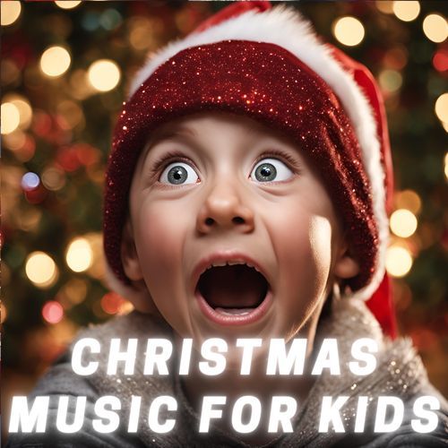 Christmas Music for Kids