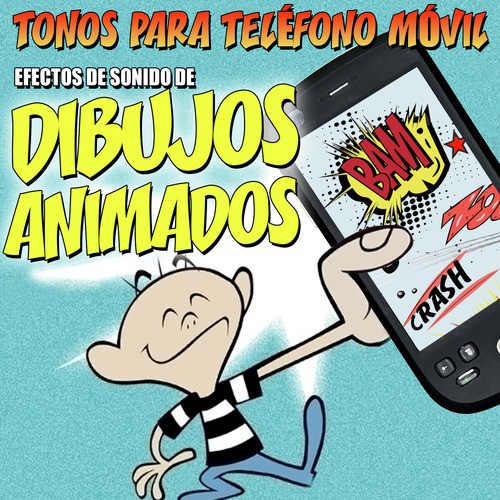 Dibujos Animados. Tonos para Teléfono Móvil. Efectos de Sonido_poster_image