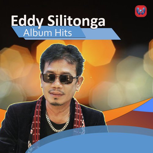 Eddy Silitonga Album Hits