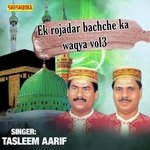 Ek Rojadar Bachche ka Waqya vol 03