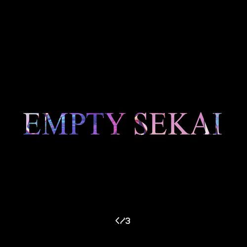 Empty SEKAI