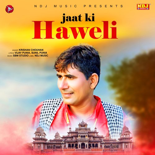 Jaat Ki Haweli - Single