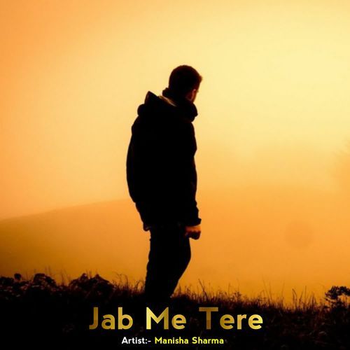 Jab Me Tere