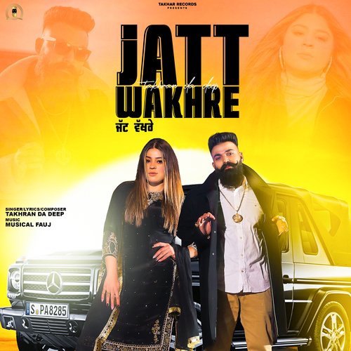 Jatt Wakhre