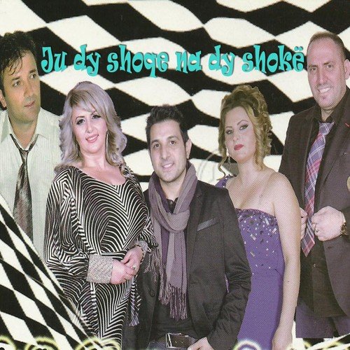 Ju dy shoqe na dy shokë