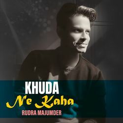 Khuda Ne Kaha-AzE7dwd7AGo