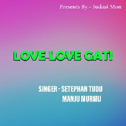 Love Love Gati ( Santhali Song )-EzcIQjBKGkQ