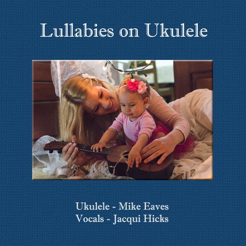 Lullabies on Ukulele_poster_image