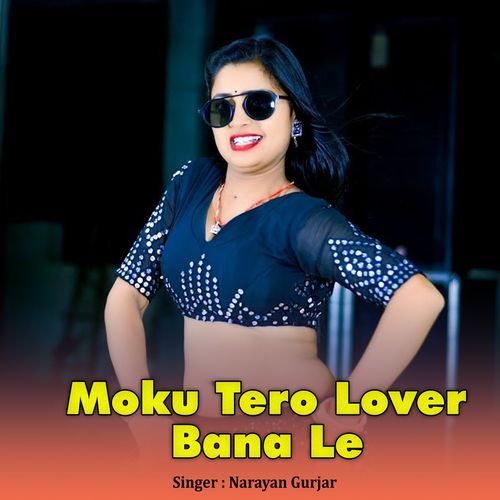 Moku Tero Lover Bana Le