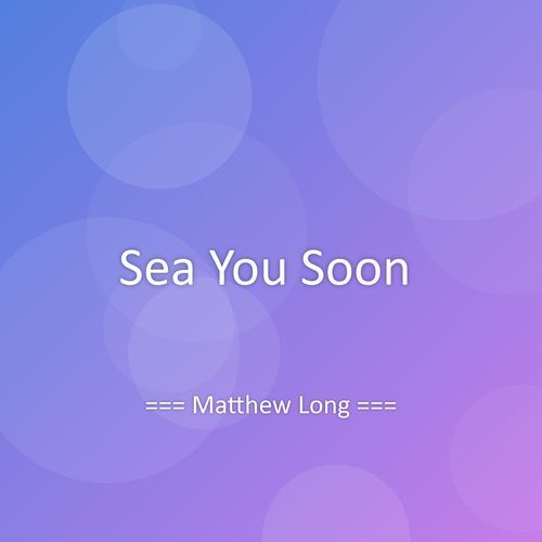 Sea You Soon
