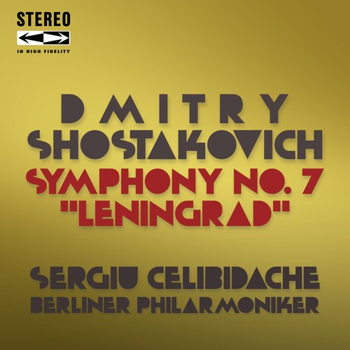 Shostakovich: Symphony No. 7 in C Major, Op. 60 (Leningrad)_poster_image