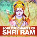 Soulful Chants of Shri Ram