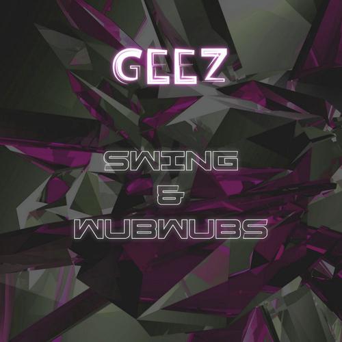 Swing &amp; Wubwubs_poster_image