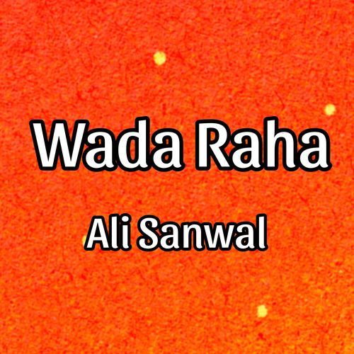 Wada Raha