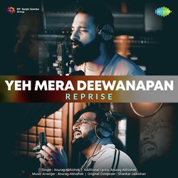 Yeh Mera Deewanapan - Reprise-Qg8SZC1WA1U