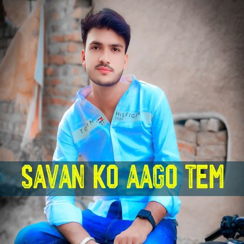 savan ko aago tem