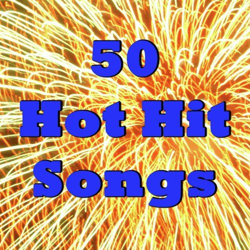 50 Hot Hit Songs