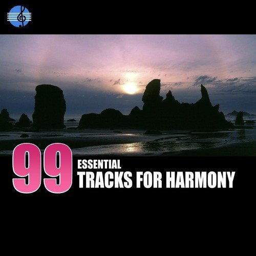 99 Essential Tracks for Harmony