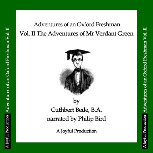 Chapter 4, Mr Verdant Green Discovers the Difference Between Town and Gown