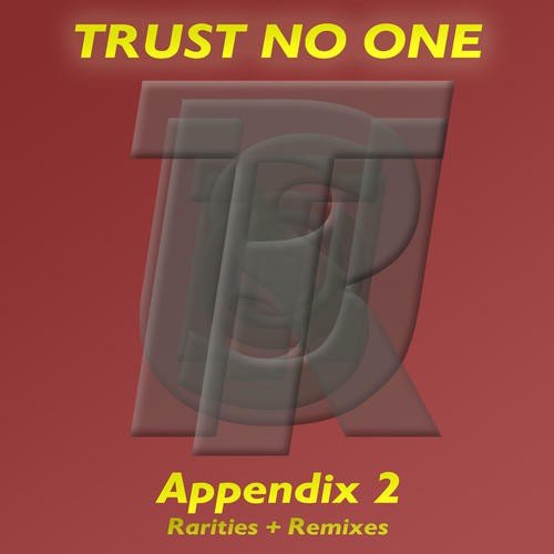 Appendix 2 (Rarities and Remixes)
