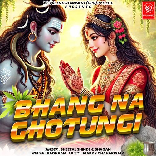 BHANG NA GHOTUNGI