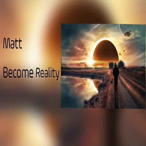 Become Reality