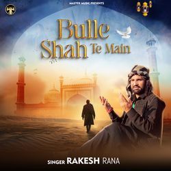 Bhulle shah te main-JCFcWj5KVgo