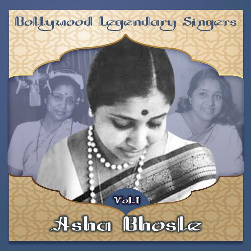 Bollywood Legendary Singers, Asha Bhosle, Vol. 1_poster_image