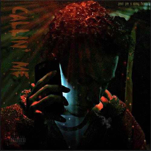 Callin' Me (Feat. Kvng Taz) cover art