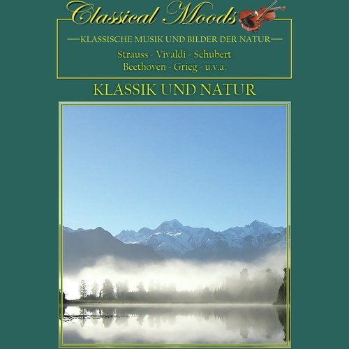 Classical Moods: Klassik und Natur