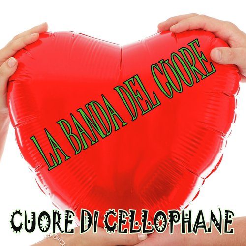 Cuore di cellophane_poster_image