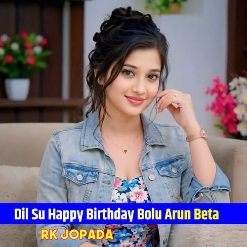 Dil Su Happy Birthday Bolu Arun Beta