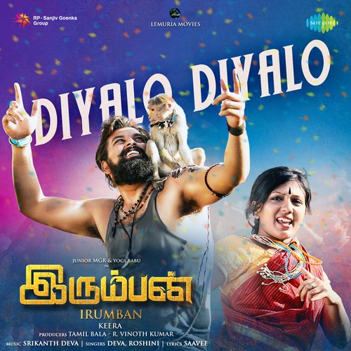 Diyalo Diyalo (From "Irumban")