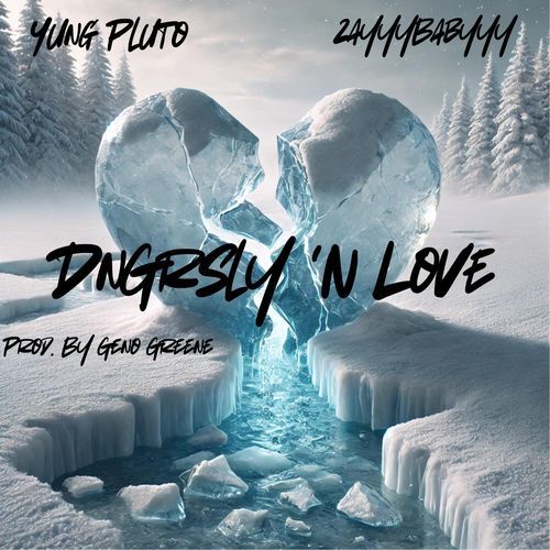 DnGrsly 'n Love (feat. Zayyybabyyy) cover art