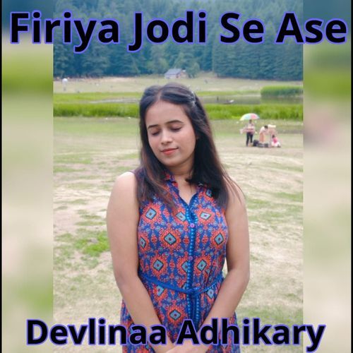 Firiya Jodi Se Ase
