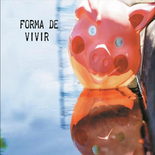 Forma de Vivir_poster_image