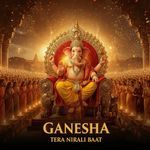 Ganesha Tera Nirali Baat