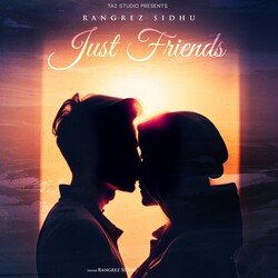 Just Friends-GTomVwcGRVg