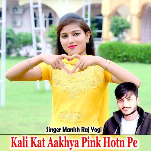 Kali Kat Aakhya Pink Hotn Pe