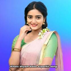 Khatu shyam baba superhit song-PjsvSw1RAmo