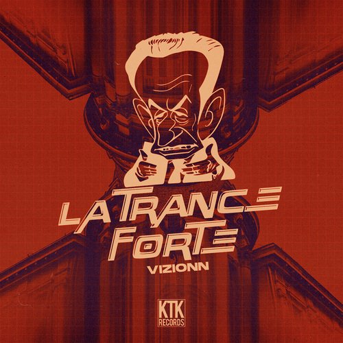 La Trance Forte