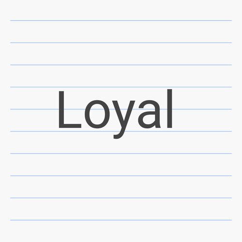 Loyal