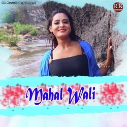 Mahal Wali-JDAtQhBSZHg