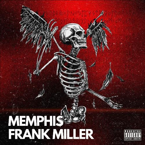 Memphis Frank Miller