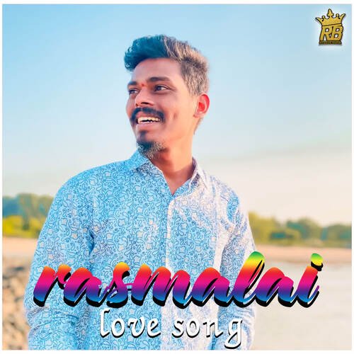 Rasamlai - Love Song